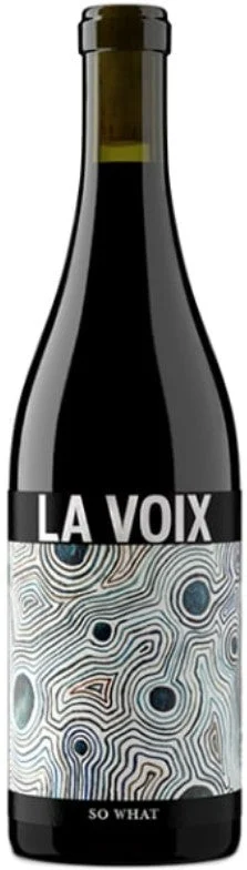 2015 | La Voix Winery | So What Syrah